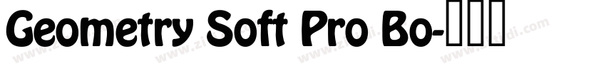 Geometry Soft Pro Bo字体转换 Geometry Soft Pro Bo字体转换